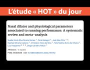 À lire en 20 secondes | Les dilatateurs nasaux : efficaces ou inutiles ?